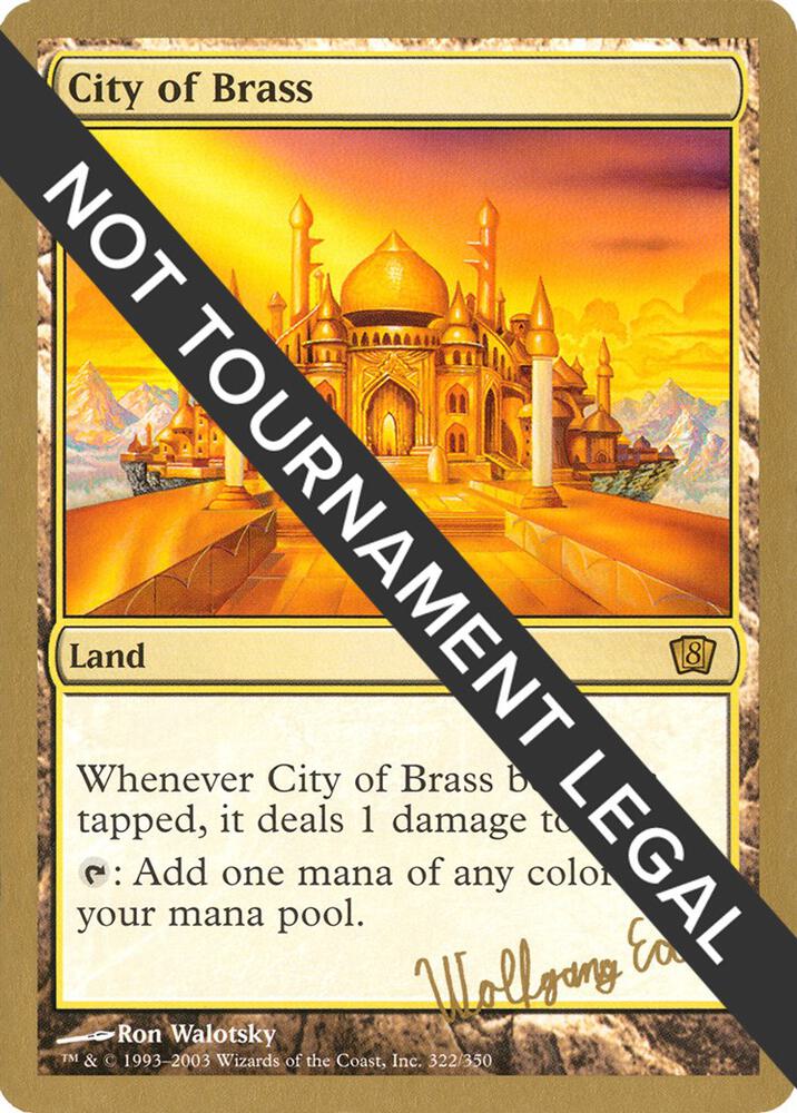 City of Brass - 2003 Wolfgang Eder (8ED)-World Championship Decks-S-Normal