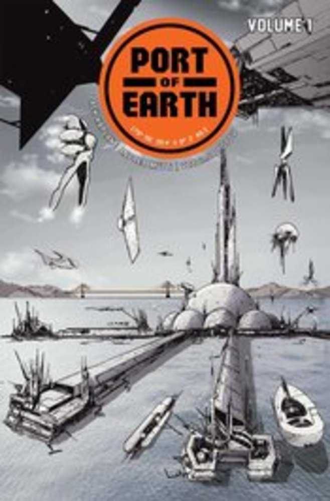 Port Of Earth TPB Volume 01 New Printing