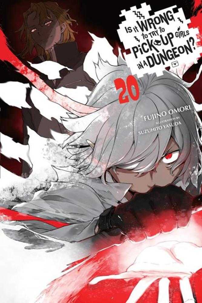 Is It Wrong To Try To Pick Up Girls In A Dungeon Light Novel Volume 20