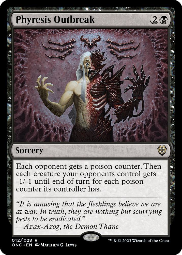 Phyresis Outbreak-Commander: Phyrexia: All Will Be One-R-Normal