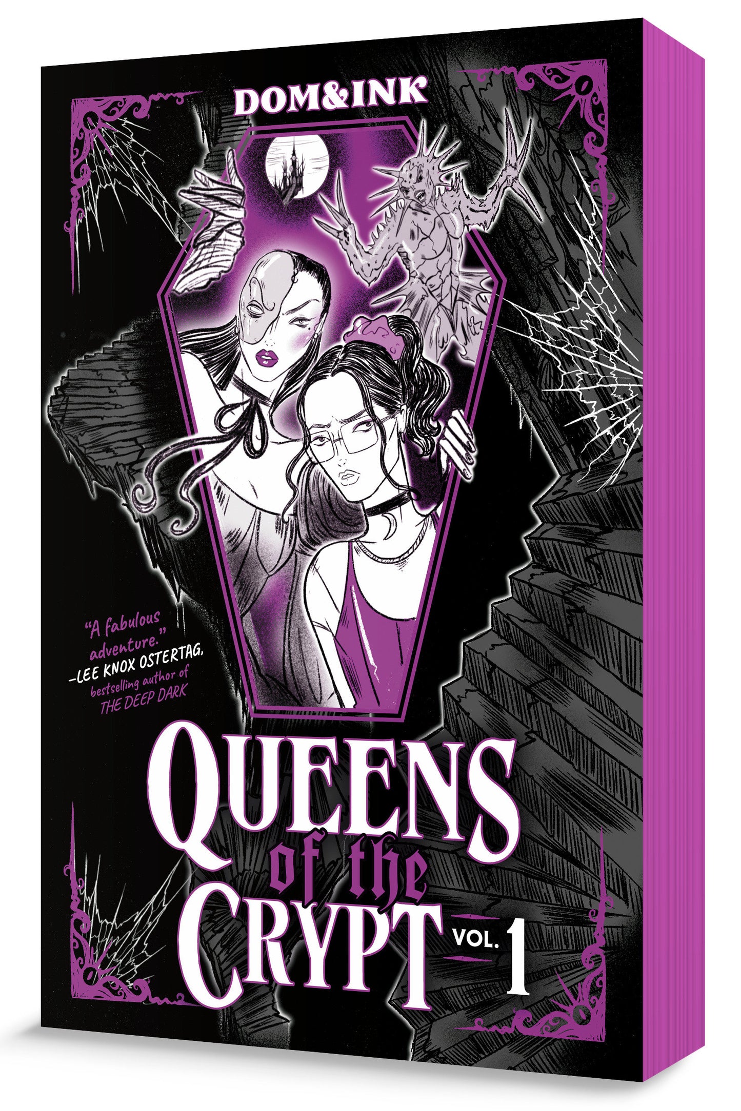 Queens Of The Crypt, Volume 1: A Graphic Novel