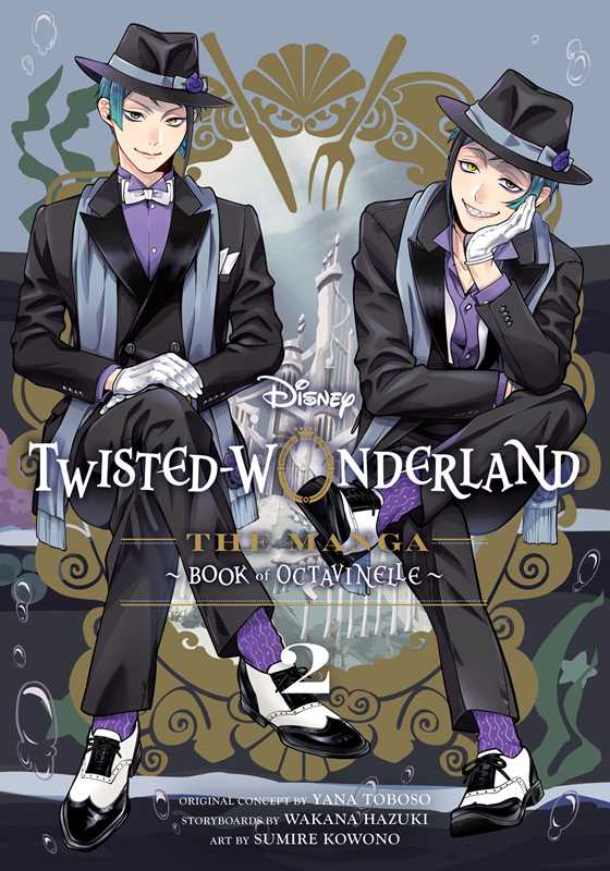 Disney Twisted-Wonderland: The Manga – Book of Octavinelle, Vol. 2 by Yana Toboso: Paperback; 194 pages / English