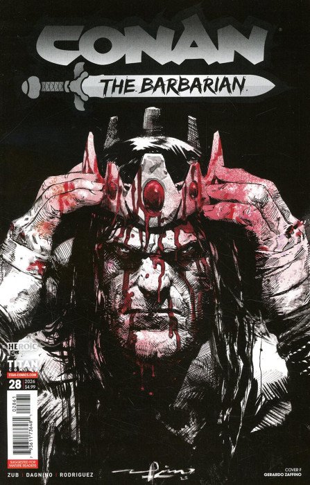 CONAN THE BARBARIAN #28 CVR F GERARDO ZAFFINO BW BLOOD VAR (MR)