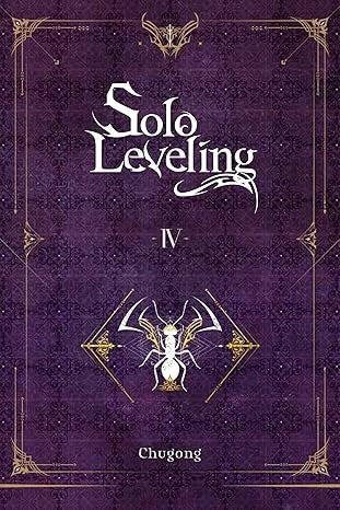 Solo Leveling, Vol. 4 (novel)