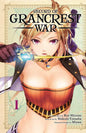Record of Grancrest War, Vol. 1 by: Paperback; 160 pages / English