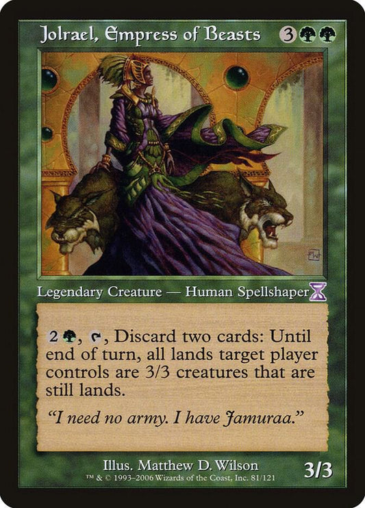 Jolrael, Empress of Beasts-Timeshifted-S-Normal