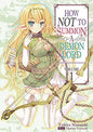 How Not To Summon Demon Lord Graphic Novel Volume 01