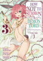 How Not To Summon Demon Lord Graphic Novel Volume 03
