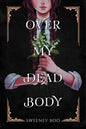 Over My Dead Body TPB