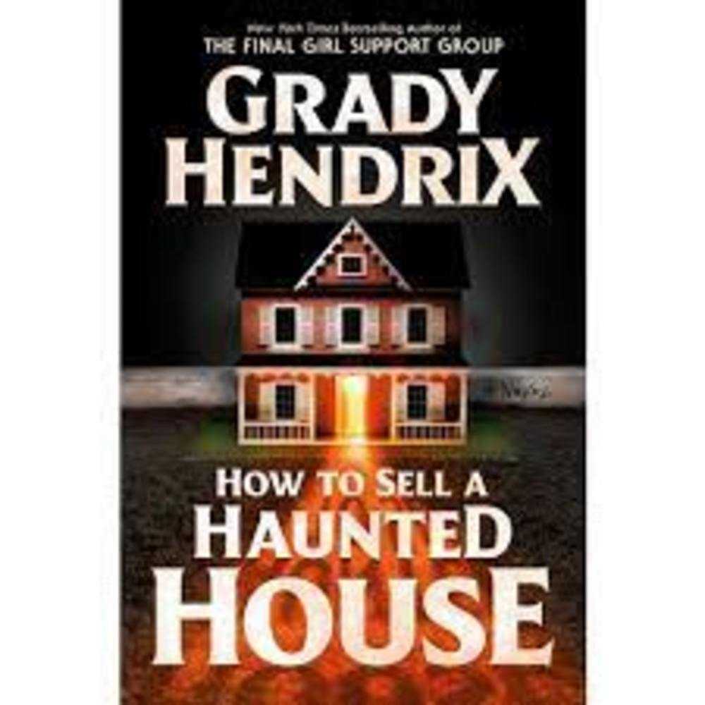 How To Sell A Haunted House