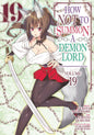 How Not To Summon A Demon Lord (Manga) Volume. 19