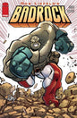 Badrock #1 Cover E Seth Damoose Variant
