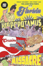 Florida Hippopotamus Cocaine Massacre TPB (Mature)