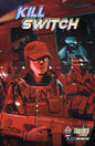 Killswitch #4 (Of 4) Cover B Gabriel Ibarra Variant