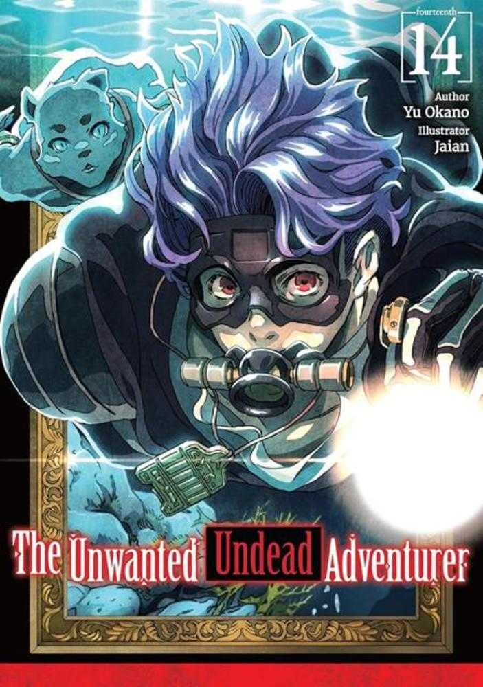 Unwanted Undead Adventurer Light Novel Volume 14