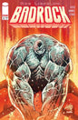 Badrock #3 Cover D Rob Liefeld Variant