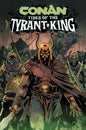 Conan The Barbarian Tides Of The Tyrant King #2 (Of 4) Cover C Shawn Isaacs Variant (Mature)