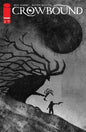Crowbound #2 Cover B Jeffrey Alan Love Variant (Mature)