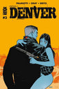 Denver #3 (Of 3) Cover B Dave Johnson Variant (Mature)