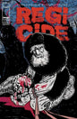 Regicide #1 (Of 4) 2nd Printing (Mature)