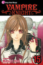Vampire Knight, Vol. 15 by Matsuri Hino: Paperback; 200 pages / English