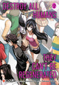 Destroy All Humans. They Can't Be Regenerated. A Magic: The Gathering Manga, Vol. 2 by Katsura  Ise: Paperback; 186 pages / English