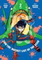 Zom 100: Bucket List of the Dead, Vol. 2 by Haro  Aso: Paperback; 160 pages / English