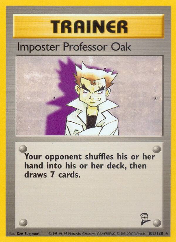 Imposter Professor Oak-Base Set 2-Rare-Normal