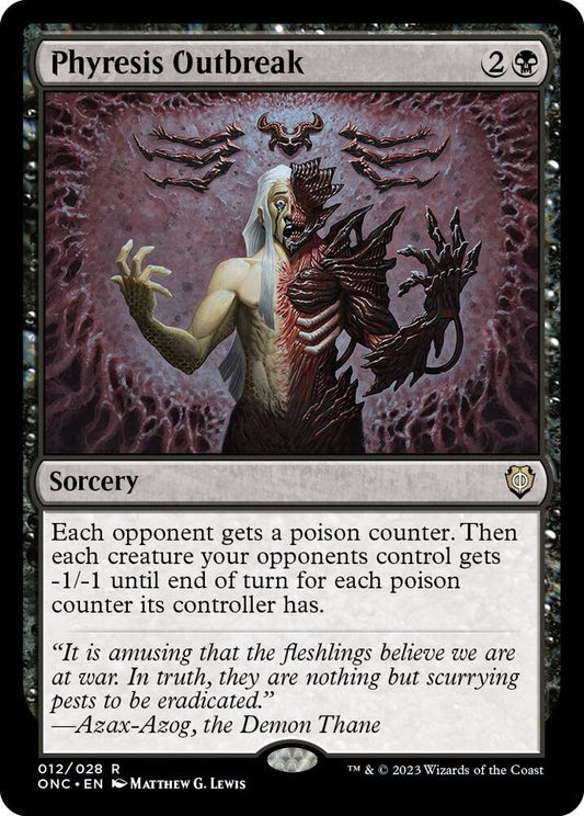 Phyresis Outbreak-Commander: Phyrexia: All Will Be One-R-Normal