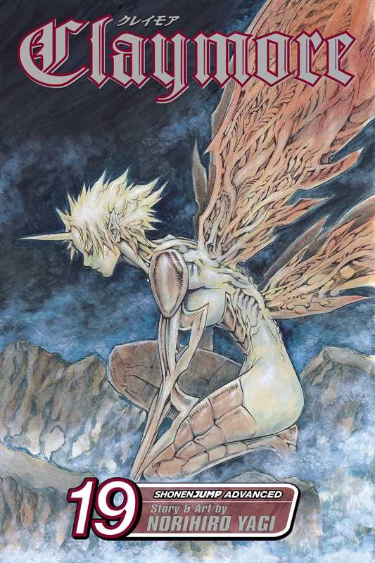 Claymore, Vol. 19 by Norihiro Yagi: Paperback; 192 pages / English