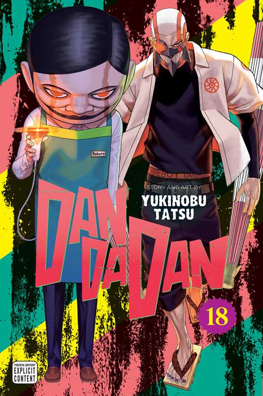 Dandadan, Vol. 18 by Yukinobu  Tatsu: Paperback; 202 pages / English