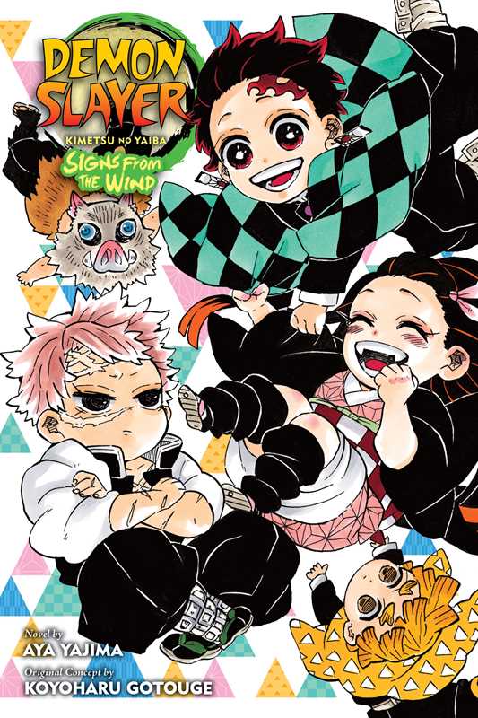 Demon Slayer: Kimetsu no Yaiba—Signs From the Wind by: Paperback; 192 pages / English