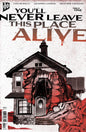 You'll Never Leave This Place Alive #1 Variant B (Eckman Lawn Cover Set)