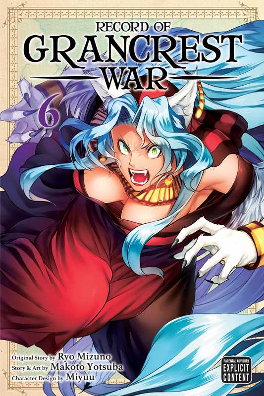 Record of Grancrest War, Vol. 6 by: Paperback; 160 pages / English
