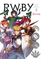 RWBY: Official Manga Anthology, Vol. 5 by: Paperback; 176 pages / English