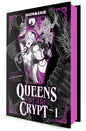 Queens Of The Crypt, Volume 1: A Graphic Novel