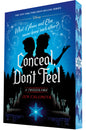 Conceal, Don't Feel