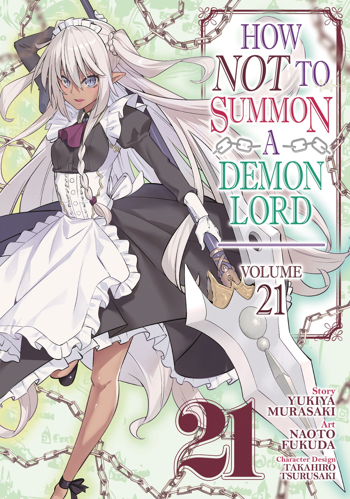 How Not To Summon A Demon Lord (Manga) Volume. 21