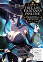 Free Life Fantasy Online: Immortal Princess (Manga) Volume. 10