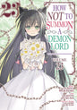 How Not To Summon A Demon Lord (Manga) Volume. 23