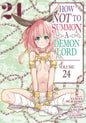 How Not To Summon A Demon Lord (Manga) Volume. 24