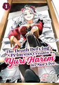 The Death Defying Princess Creates A Yuri Harem To Survive Volume. 1