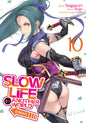 Slow Life In Another World (I Wish!) (Manga) Volume. 10
