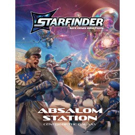 Starfinder RPG 2E: Absalom Station - Center of the Galaxy