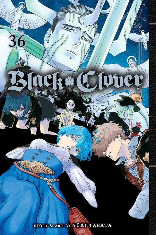 Black Clover, Vol. 36 by Yuki Tabata: Paperback; 200 pages / English