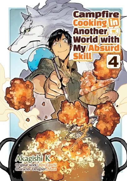 Campfire Cooking in Another World With My Absurd Skill: Volume 4 (Manga): Trade Paperback
