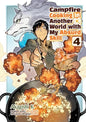 Campfire Cooking in Another World With My Absurd Skill: Volume 4 (Manga): Trade Paperback