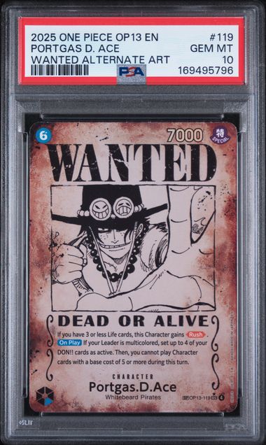 2025 ONE PIECE OP13-CARRYING ON HIS WILL #119 PORTGAS D. ACE WANTED ALTERNATE ART PSA 10