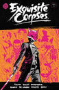 EXQUISITE CORPSES TP VOL 01 (MR)