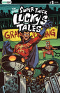 TIM SEELEYS SUPER THICK LUCKYS TALES #1  CVR C JOHN GOLDEN VAR (MR)